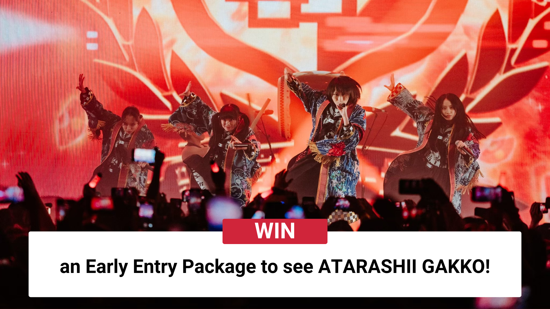Win an Early Entry Package to see ATARASHII GAKKO!